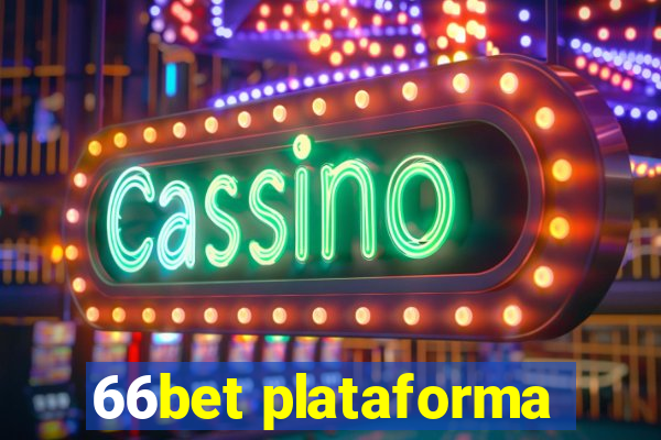 66bet plataforma